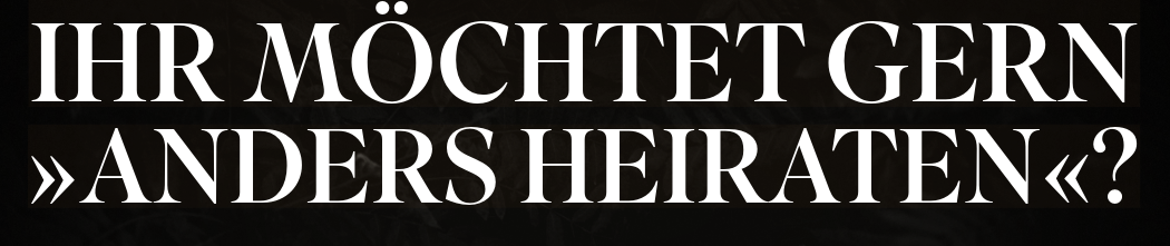 Extravagante Hochzeitsmode für Braut und Bräutigam – individuelle Unikate, Made in Germany Hochzeitsmode für Bräute und Bräutigame – individuell nach euren Vorstellungen. Entstehen dabei einzigartige Unikate.